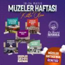 Müzeler Haftasında Büyükşehir Belediyesine ait müzeler ücretsiz olacak