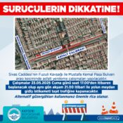 Fuzuli Kavşağı ile Mustafa Kemal Paşa Bulvarı arası cuma akşamı trafiğe kapatılacak