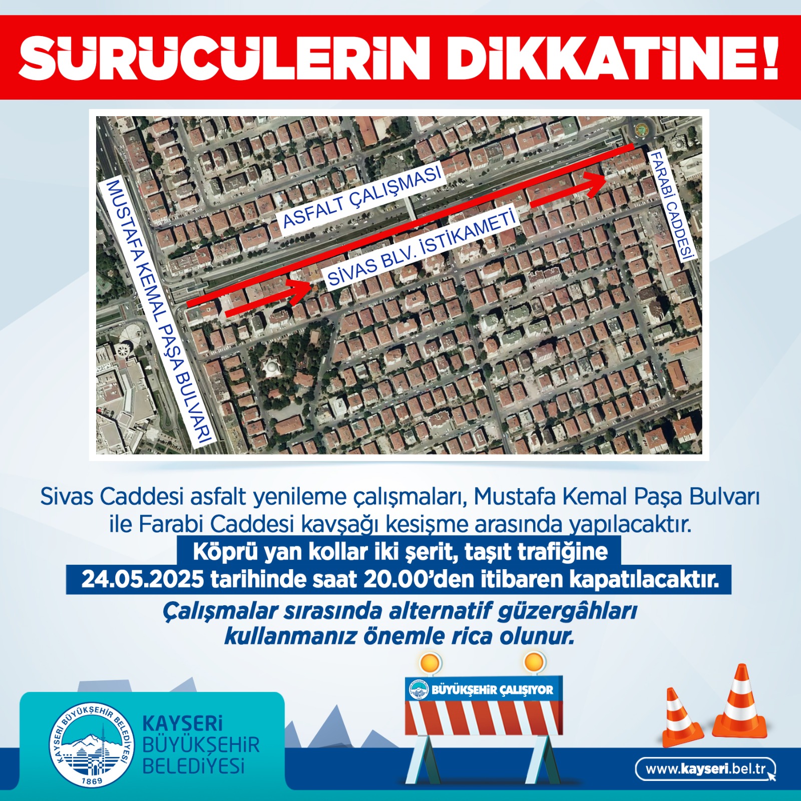 Mustafa Kemal Paşa Bulvarı ve Farabi Caddesi Cumartesi akşamı trafiğe kapatılacak