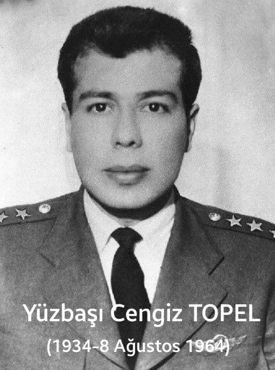İLK HAVA HARP ŞEHİDİ CENGİZ TOPEL ŞEHADETİNİN YILDÖNÜMÜNDE ANILIYOR