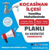 Yemliha Mahallesi’nde planlı su kesintisi uyarısı