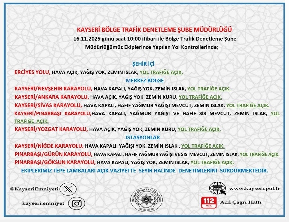 Kayseri’de yollar trafiğe açık