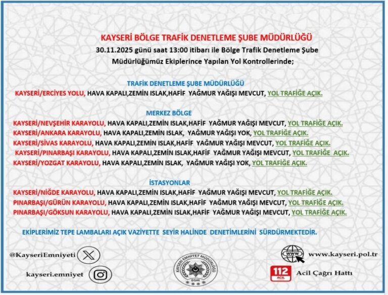 Kayseri’de yollar trafiğe açık