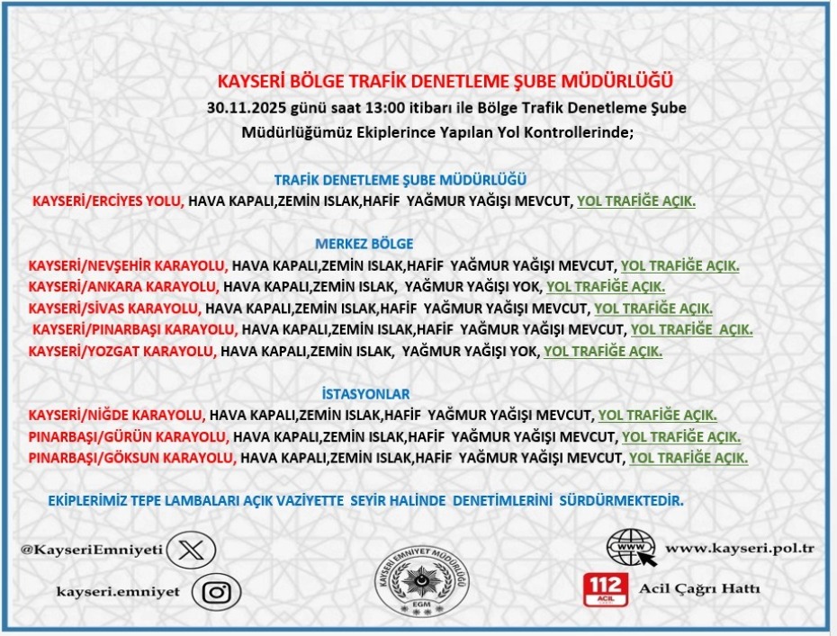 Kayseri’de yollar trafiğe açık