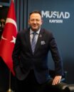Müsiad Başkanı Akmermer; “Kayseri’de nitelikli iş gücü yok”