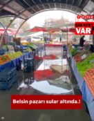 Kuvvetli yağış mağdur etti: Yollar su altında kaldı